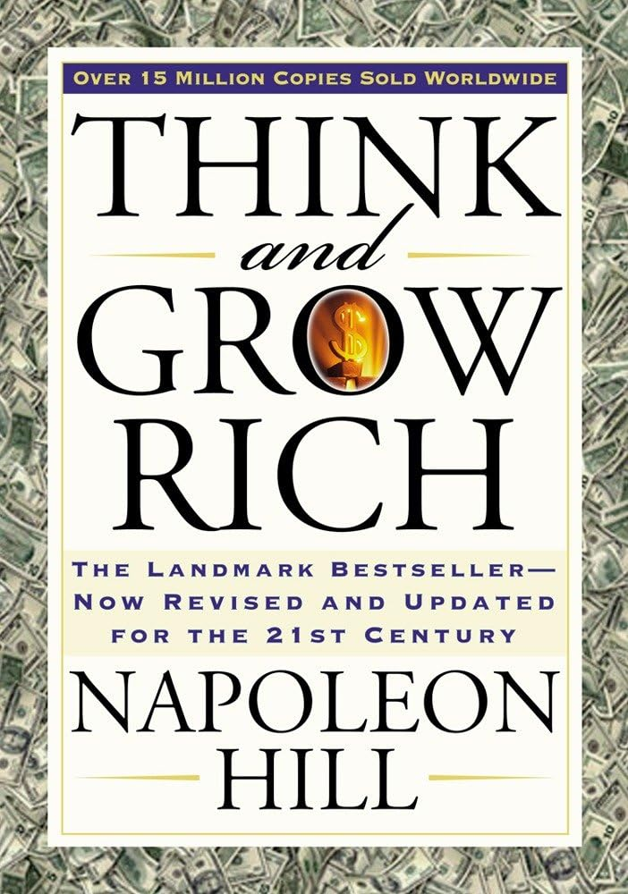 Think and Grow Rich book by Napoleon Hill